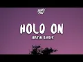 Download Lagu Justin Bieber - Hold On (Lyrics)