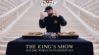 DJ FLY - 2024 DMC World Dj Champion s Set The King s Show