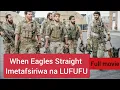 Download Lagu Movie ya kivita_When Eagles Strike_Imetafsiriwa na MKANDALA LUFUFU, Swahili translation full movie