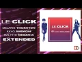 Download Lagu LE CLICK 90's hits megamix extended