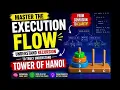 Understanding Recursion Execution Flow The Secret to Solving Tower of Hanoi