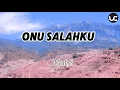 Download Lagu ONU SALAHKU_UYAH.S LAGU DUSUN TERBARU 2025