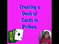 Creating a Deck of Cards in Python