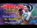GELAS RETAK // ELSA SAFITRI // NEW RAFELA ENTERTAINMENT