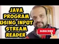 STD-9 COMPUTER PROGRAM USING INPUT STREAM READER