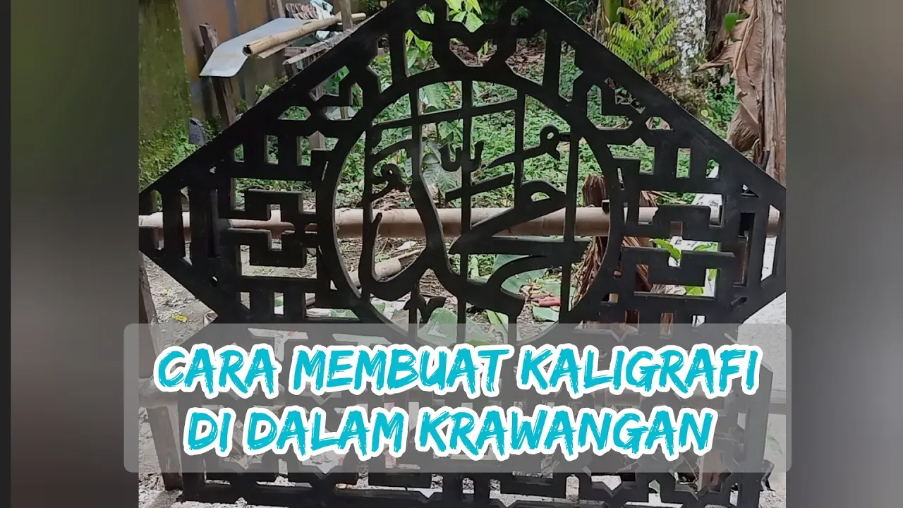 cara membuat Kaligrafi Tembus / Trawangan lengkap