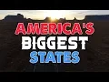 The 10 BIGGEST STATES in AMERICA
