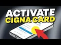 How to Activate Your Cigna Member ID Card Online - Activation Instructions