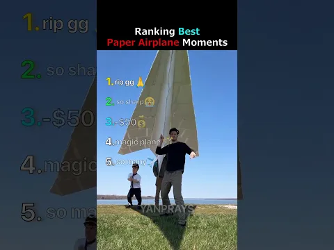 Ranking Best Paper Airplane Moments