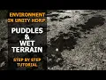 Environment in Unity RP Puddles and Wet Terrain Step by Step Tutorial