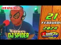 Download Lagu DJ SPIDER TERBARU 21 FEBRUARI 2024 VVIP ARYA JULEX GASPOLL
