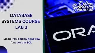 Database Systems with Oracle SQL Lab 03 Single-Row and Multiple-Row Functions in SQL