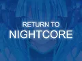 Download Lagu F*CK SPEED UP'S, RETURN TO NIGHTCORE | Nostalgic Mix
