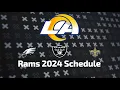 Rams 2024-2025 Schedule Release All Opponents for NEXT SEASON