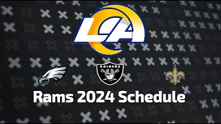Rams 2024-2025 Schedule Release All Opponents for NEXT SEASON
