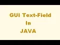 3-GUI Text Field in Java important question for java interview question java technical