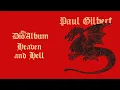 Download Lagu Paul Gilbert - Heaven And Hell (The Dio Album)