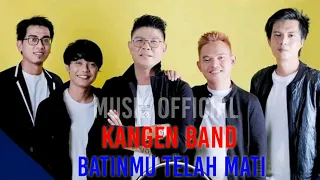 kangen band batinmu telah mati official video lyrics 