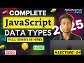 JavaScript Data Types Explained in Hindi Lecture 04 Full Tutorial abhidhyanamdigital