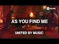 Download Lagu UNITED by Music: As You Find Me | Spotify