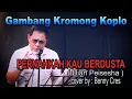 Download Lagu PERNAHKAH KAU BERDUSTA ( Dian Peisesha ) gambang kromong koplo - cover by : Benny Cres