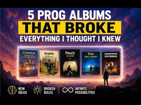 5 Prog Albums That Broke Everything I Thought I Knew
