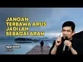 Download Lagu Menjadi Arus Yang Baik Untuk Lingkungan Positif | Ngaji Filsafat