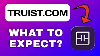 Truist com Explained - What to Expect