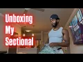 Unboxing my Ashira 5 piece sectional from Wayfair Apartment Tour soon