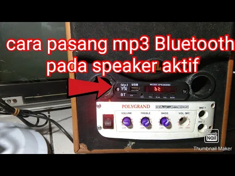 Download MP3 Cara pasang modul  mp3 bluetooth  pada speaker aktif