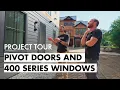 Project Tour with the Modern Craftsman Andersen 400 Series Windows and Pivot Doors