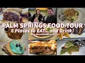 Palm Springs Food Tour 5 Great Palm Springs Restaurants