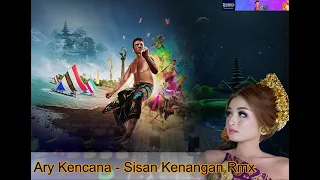 Download Ary Kencana - Sisan Kenangan Funkot Remix MP3