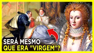 As Razões pelas quais a Rainha Virgem nunca se Casou