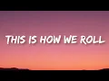 Download Lagu Florida Georgia Line - This Is How We Roll | Lyrics Ft Luke Bryan