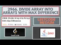 Leetcode 2966 Divide Array Into Arrays With Max Difference Medium Java Solution