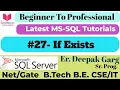 27 - IF EXISTS in SQL How to Check and Handle Data Existence in SQL Queries