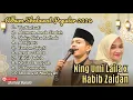 Download Lagu SHOLAWAT NING UMI LAILA X HABIB ZAIDAN - YA NAFSUTI | MELODI RAMADHAN | SHOLAWAT PENARIK REZEKI
