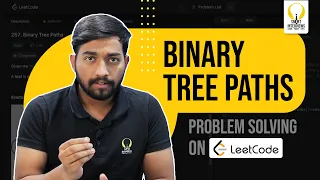 Cracking the Binary Tree Path Code Smart Sessions - Smart Interviews