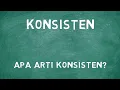 Download Lagu Apa Arti Kata Konsisten?
