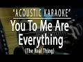 Download Lagu You to me are everything - The Real Thing (Acoustic karaoke)
