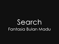 Search- Fantasia Bulan Madu (HQ Audio) The Best Of Song