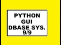 Python GUI Dbase Sys 9 9