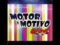 Motor Y Motivo - Grupo 5