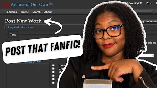 How to post your FANFIC on AO3 like a PRO Make it Easy and Fun
