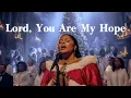Lagu Lord, You Are My Hope– Inspired by CeCe Winans – Golden Journey – Christmas Gospel
