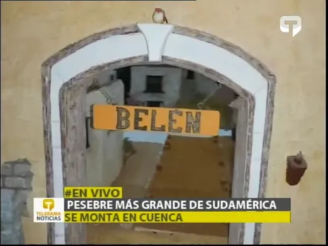 Pesebre más grande de Sudamérica se monta en Cuenca