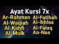 Lagu Ayat Kursi 7x,Surah Yasin,ArRahman,Waqiah,AlMulk,Al Kahfi,Ikhlas,Falaq,An Nas,Muhammad Hijazi