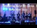 Lagu Wedding band sri lanka -Baila Nonstop-Why Five - 077/6727048 #weddingbandssrilanka