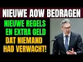 Grote nieuwjaarsschok voor AOW-ontvangers: nieuwe regels en extra geld dat niemand had verwacht!